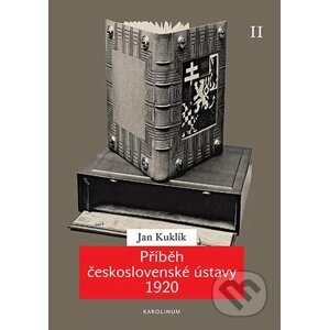 E-kniha Příběh československé ústavy 1920 II - Jan Kuklík