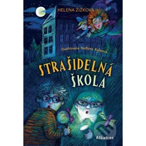 E-kniha Strašidelná škola - Helena Žižková, Barbora Kyšková (ilustrátor)