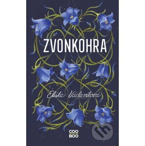 E-kniha Zvonkohra - Eliška Václavíková, Adéla Stopka (ilustrátor)