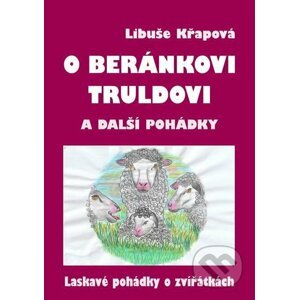 E-kniha O beránkovi Truldovi a další pohádky - Libuše Křapová