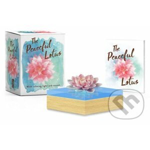 The Peaceful Lotus: With Calming Light and Sound - Mollie Thomas