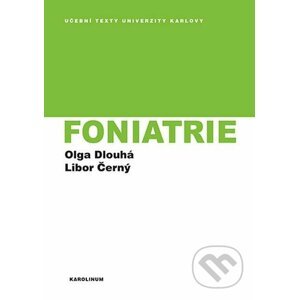 E-kniha Foniatrie - Olga Dlouhá, Libor Černý