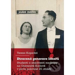 E-kniha Ztracená generace lékařů - Tereza Kopecká