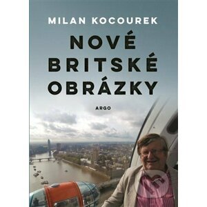 E-kniha Nové britské obrázky - Milan Kocourek