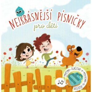 Nejkrásnější písničky pro děti - Zdeněk Král, Magdalena Takáčová (Ilustrátor)