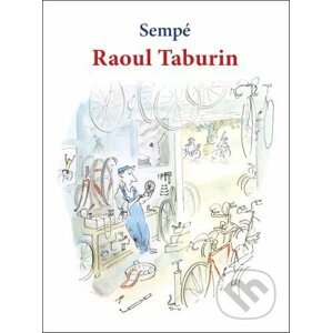 Raoul Taburin - Jean-Jacques Sempé