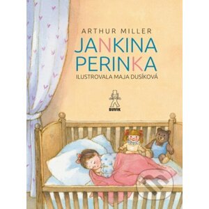 Jankina perinka - Miller Arthur, Maja Dusíková (Ilustrátor)