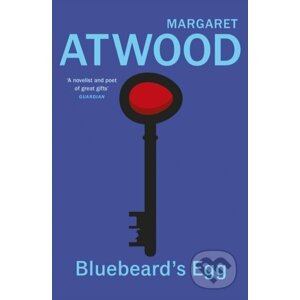 Bluebeard's Egg and Other Stories - Margaret Atwood
