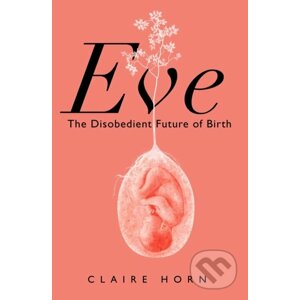 Eve - Claire Horn