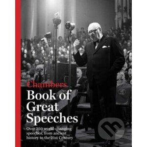 Chambers Book of Great Speeches - Hodder and Stoughton