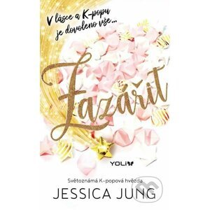E-kniha Zazářit - Jessica Jung