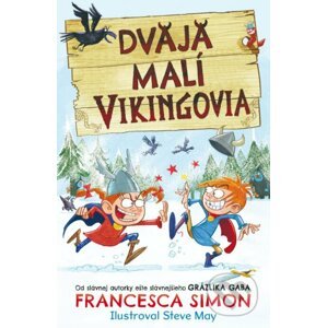 Dvaja malí Vikingovia - Francesca Simon