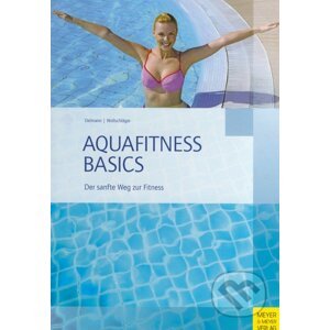 Aquafitness Basic - Judith Oelmann, Ilona Wollschläger