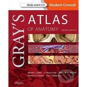 Gray's Atlas of Anatomy - Richard Drake, A. Wayne Vogl a kolektív