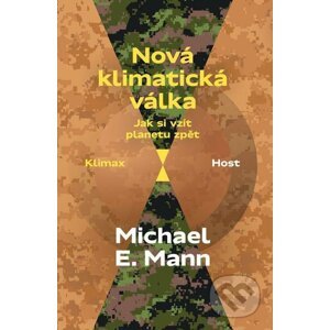 E-kniha Nová klimatická válka - Michael E. Mann