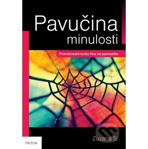 E-kniha Pavučina minulosti - Zuzana S.