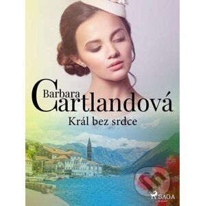 E-kniha Král bez srdce - Barbara Cartlandová