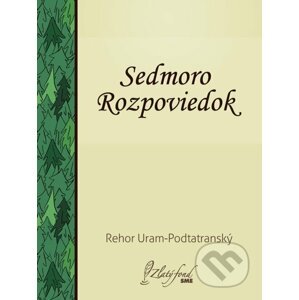 E-kniha Sedmoro rozpoviedok - Rehor Uram-Podtatranský