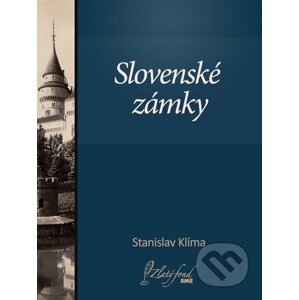 Slovenské zámky - Stanislav Klíma