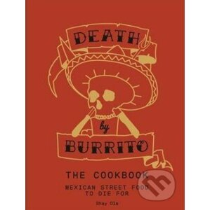 Death by Burrito - Shay Ola