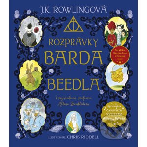 Rozprávky barda Beedla - J.K. Rowling, Chris Riddell (ilustrátor)