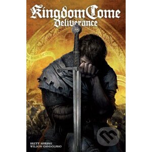 Kingdom Come Deliverance - Brett Murphy, Wilson Gandolpho (Ilustrátor)