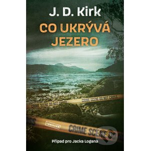 E-kniha Co ukrývá jezero - J. D. Kirk