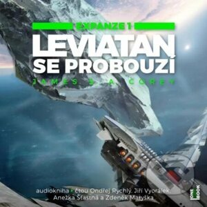 Leviatan se probouzí - Expanze 1 - James S.A. Corey