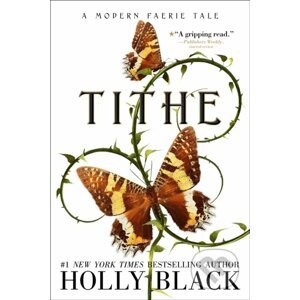 E-kniha Tithe - Holly Black
