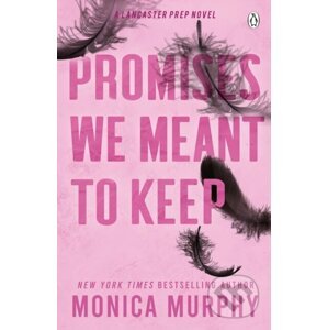 E-kniha Promises We Meant To Keep - Monica Murphy