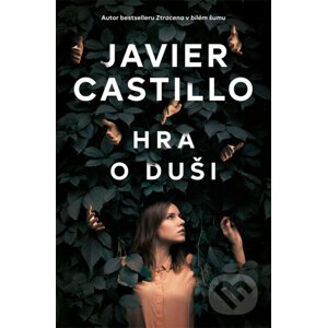 E-kniha Hra o duši - Javier Castillo