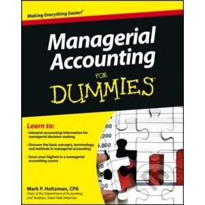 E-kniha Managerial Accounting For Dummies - Mark P. Holtzman