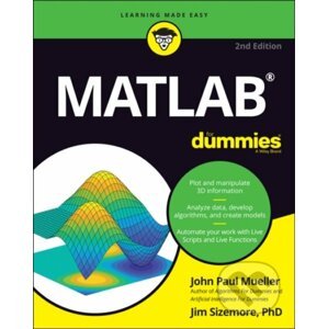 E-kniha MATLAB For Dummies - Jim Sizemore, John Paul Mueller