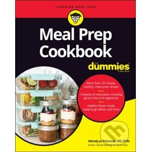 E-kniha Meal Prep Cookbook For Dummies - Wendy Jo Peterson