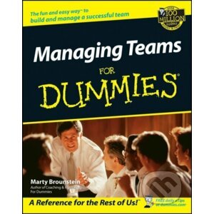 E-kniha Managing Teams For Dummies - Marty Brounstein