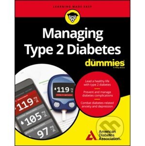 E-kniha Managing Type 2 Diabetes For Dummies - Wiley