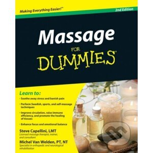 E-kniha Massage For Dummies - Steve Capellini, Michel Van Welden