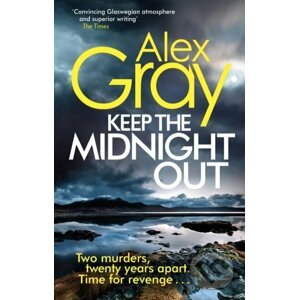 E-kniha Keep The Midnight Out - Alex Gray