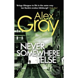E-kniha Never Somewhere Else - Alex Gray