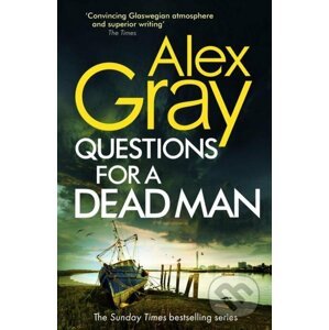 E-kniha Questions for a Dead Man - Alex Gray