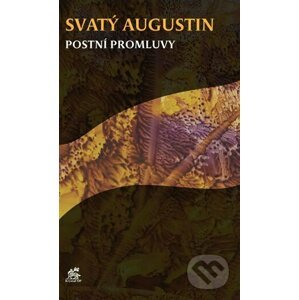 Postní promluvy - Svatý Augustin