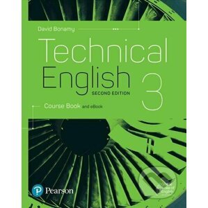 Technical English 3: Course Book and eBook, 2nd Edition - David Bonamy