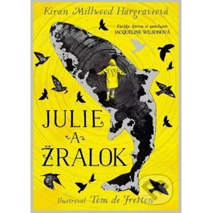 Julie a žralok - Kiran Millwood Hargrave, Tom de Freston (ilustrátor)