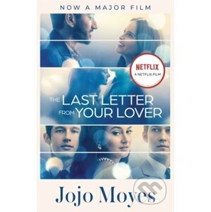 E-kniha The Last Letter from Your Lover - Jojo Moyes