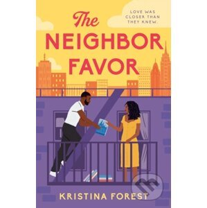 E-kniha The Neighbor Favor - Kristina Forest