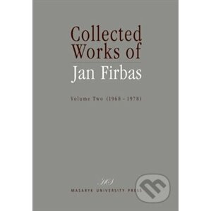 Collected Works of Jan Firbas - Miroslav Černý, Jana Chamonikolasová, Ludmila Urbanová