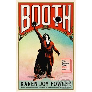 BOOTH - Karen Joy Fowler