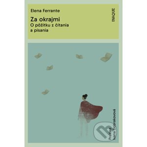 Za okrajmi - Elena Ferrante