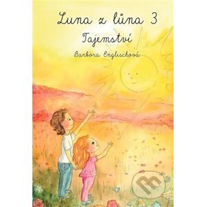 Luna z lůna 3 - Barbora Englischová, Víchová Veronika (ilustrátor)