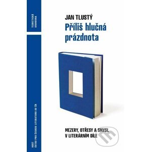 E-kniha Příliš hlučná prázdnota - Jan Tlustý